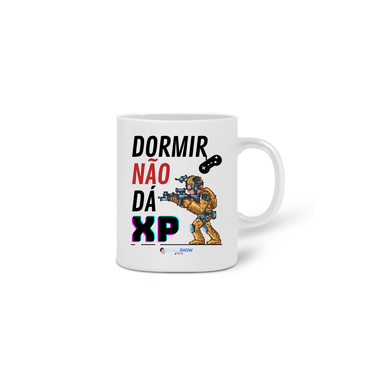 Nome do produto: Caneca Dormir Não Dá XP