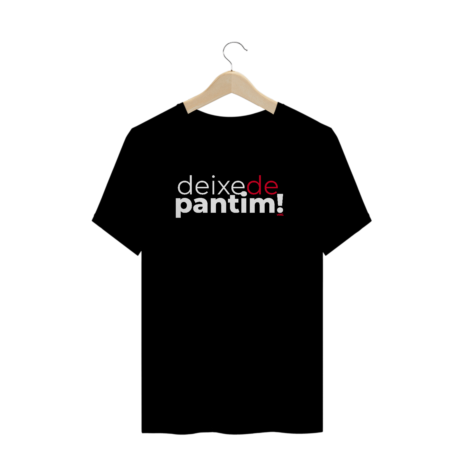 Nome do produto  Deixe de pantim!