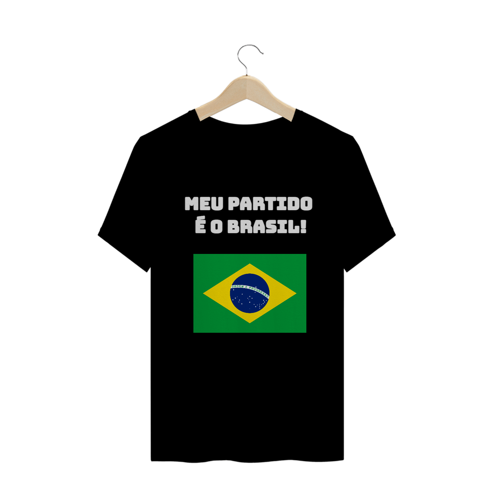 Meu partido é o Brasil!