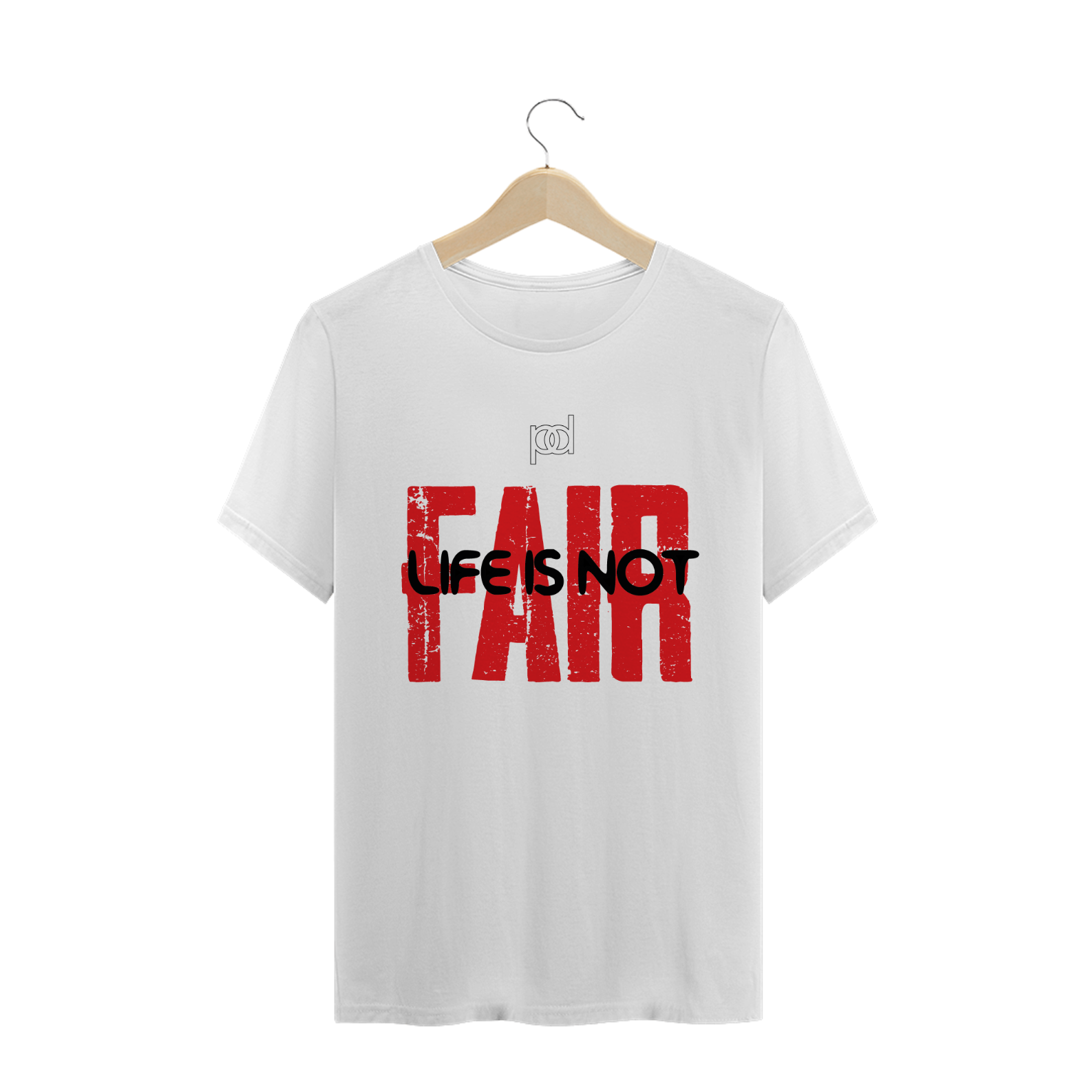 Nome do produto  T-SHIRT (LIFE IS NOT FAIR) WHITE