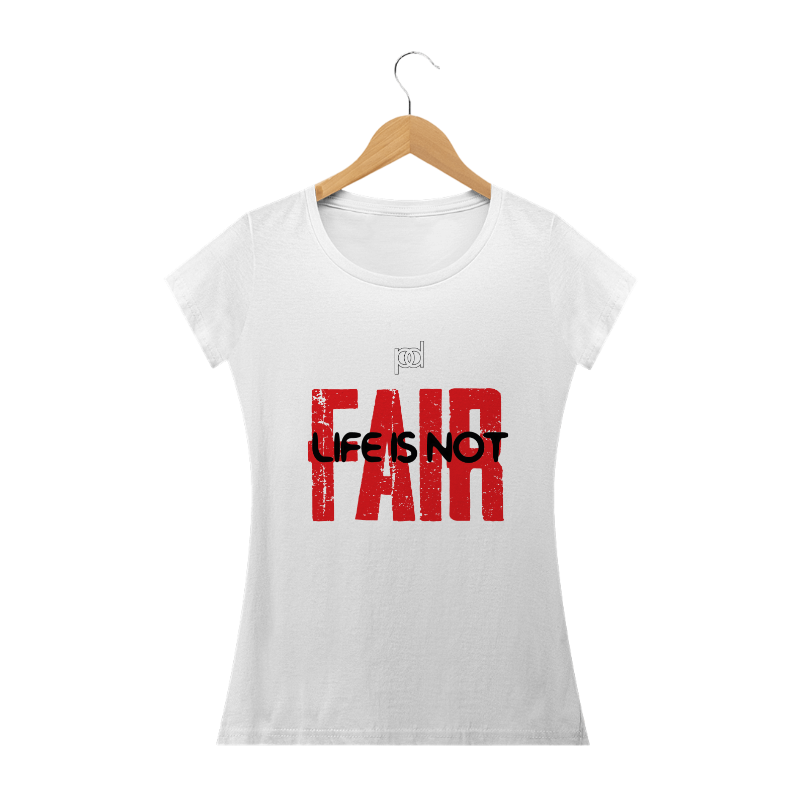T-SHIRT (LIFE IS NOT FAIR) WHITE