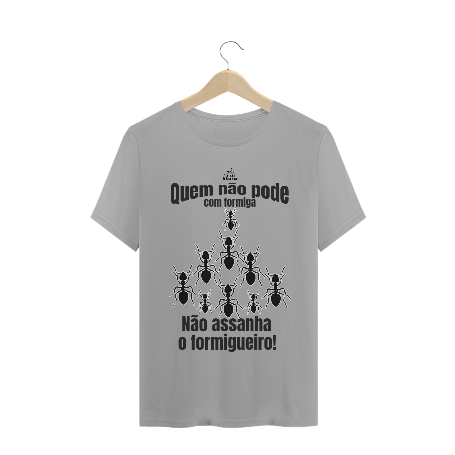 Quem não pode com formiga, não assanha o formigueiro!