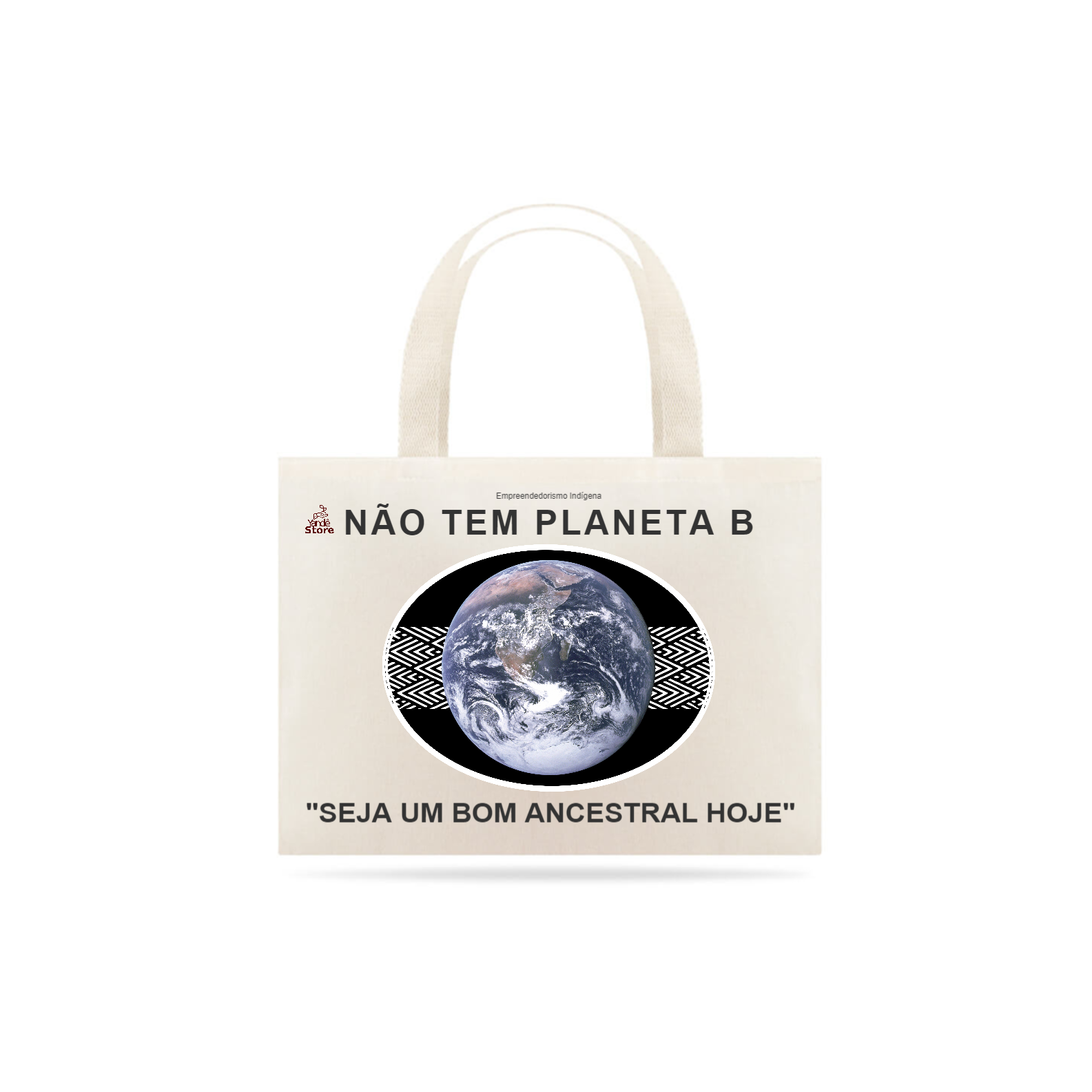 EcoBag - Não tem Planeta B - Seja um bom ancestral hoje