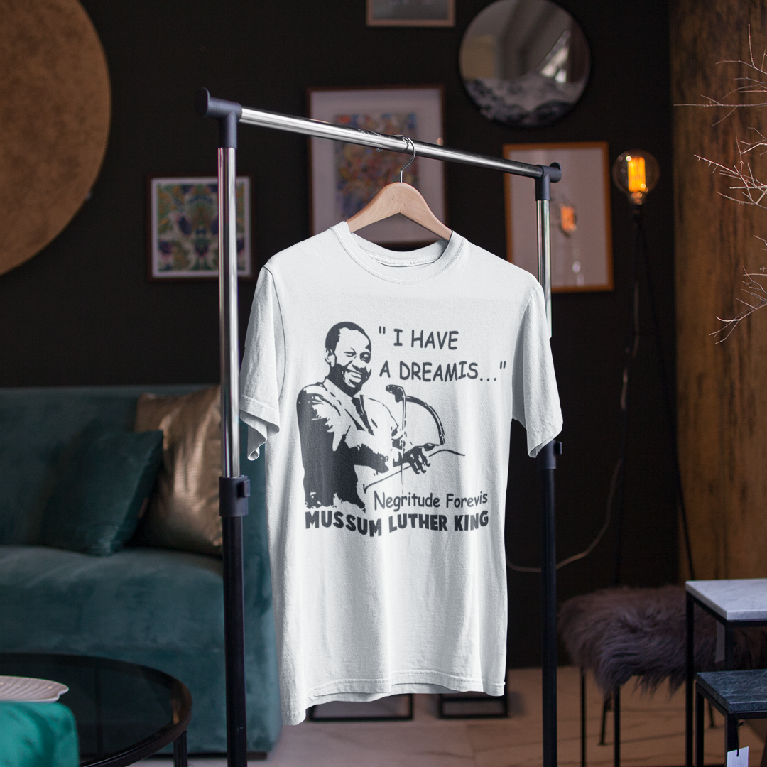 T-Shirt I Have a Dreamis