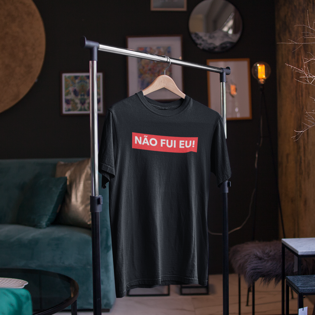 T-Shirt Não fui eu