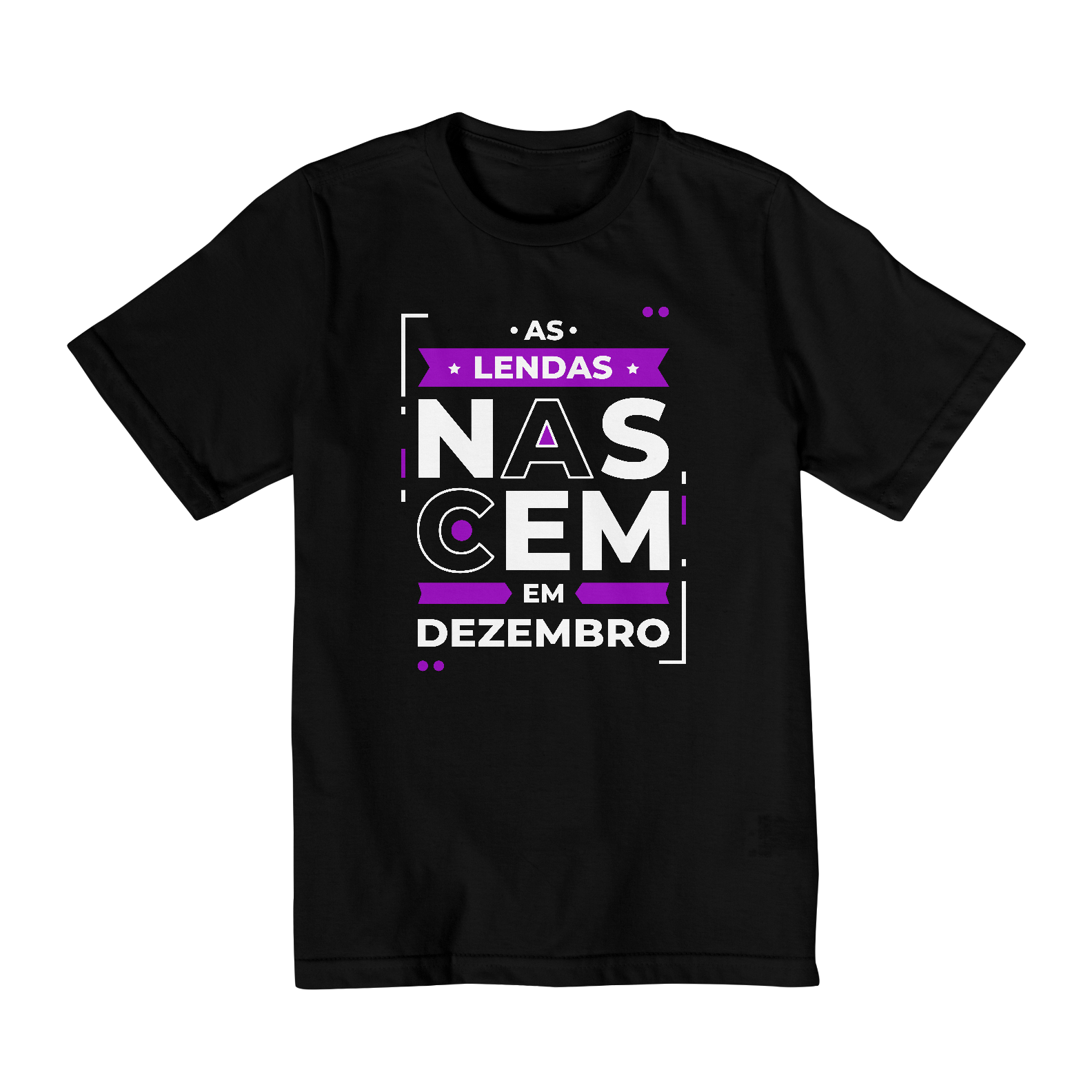 Camiseta Infantil (10 a 14) Lendas Nascem em Dezembro Modernas