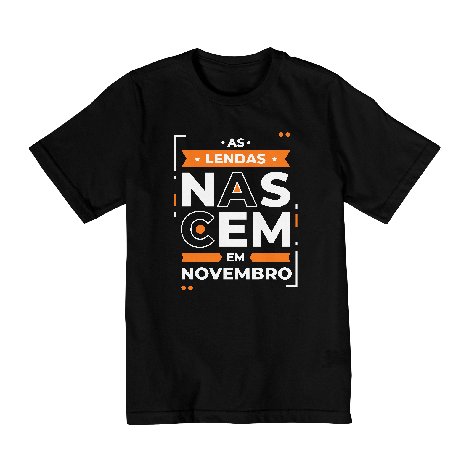 Camiseta Infantil (2 a 8) Lendas Nascem em Novembro Modernas