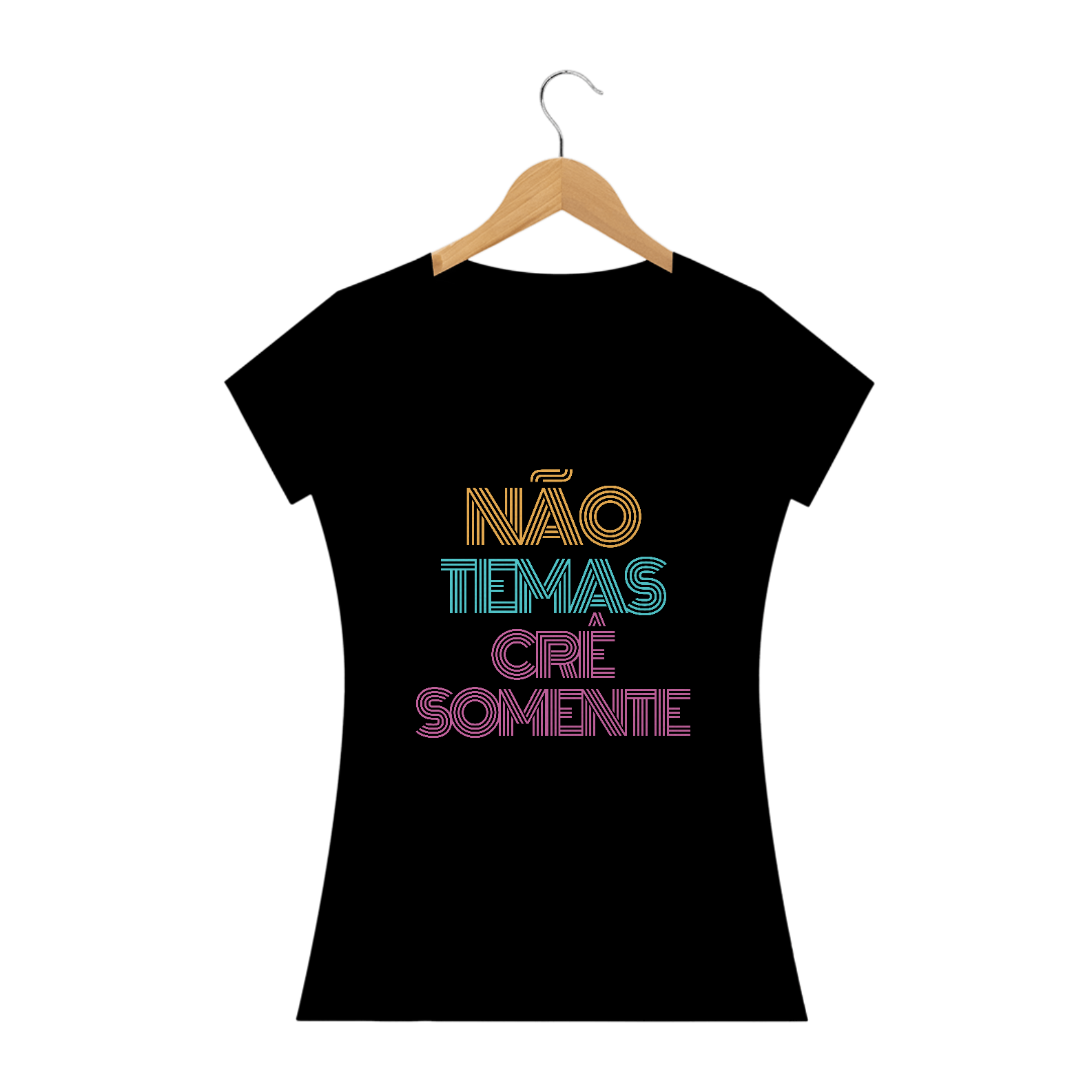 Não Temas Crê Somente