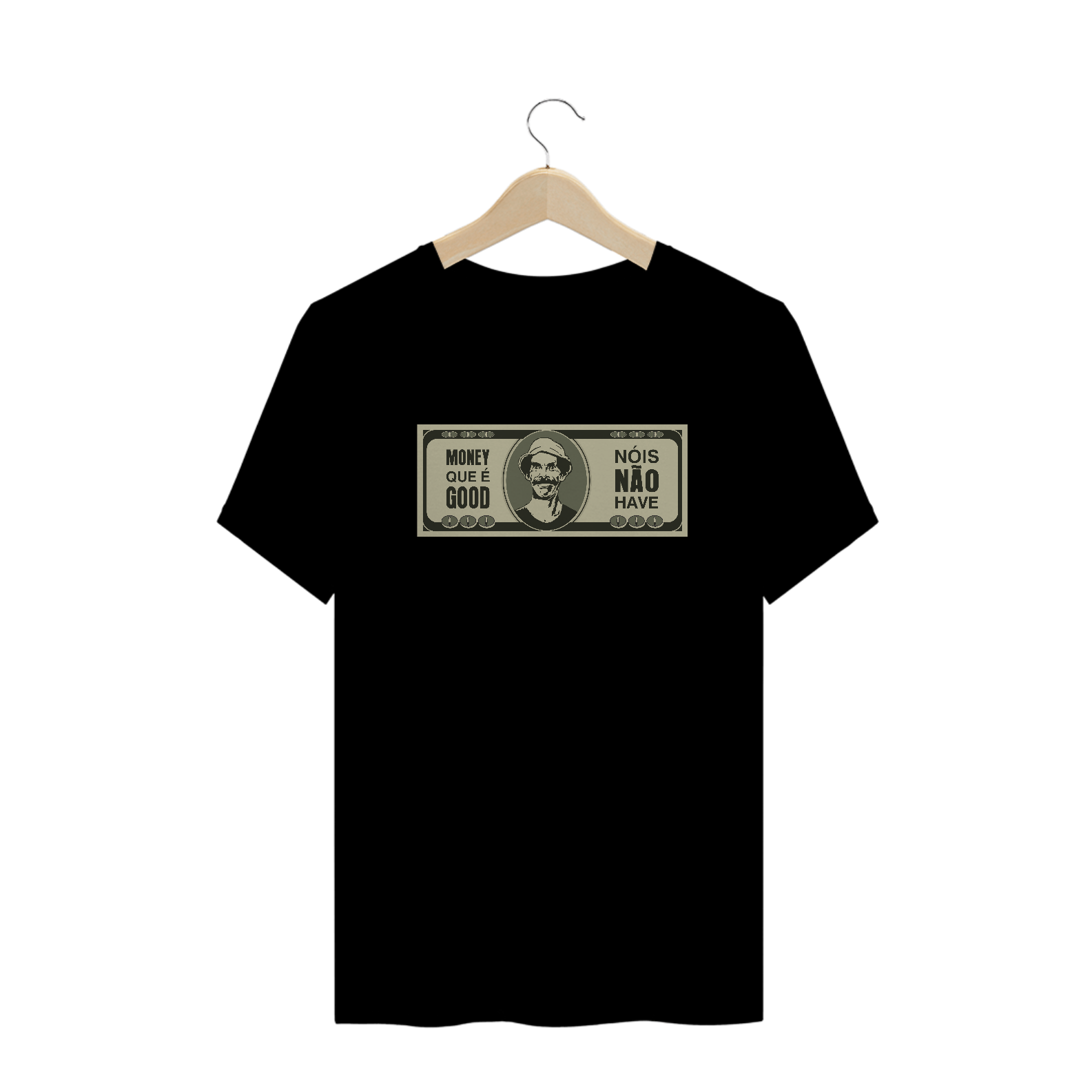 Nome do produto  Camiseta Money Que é Good #trad