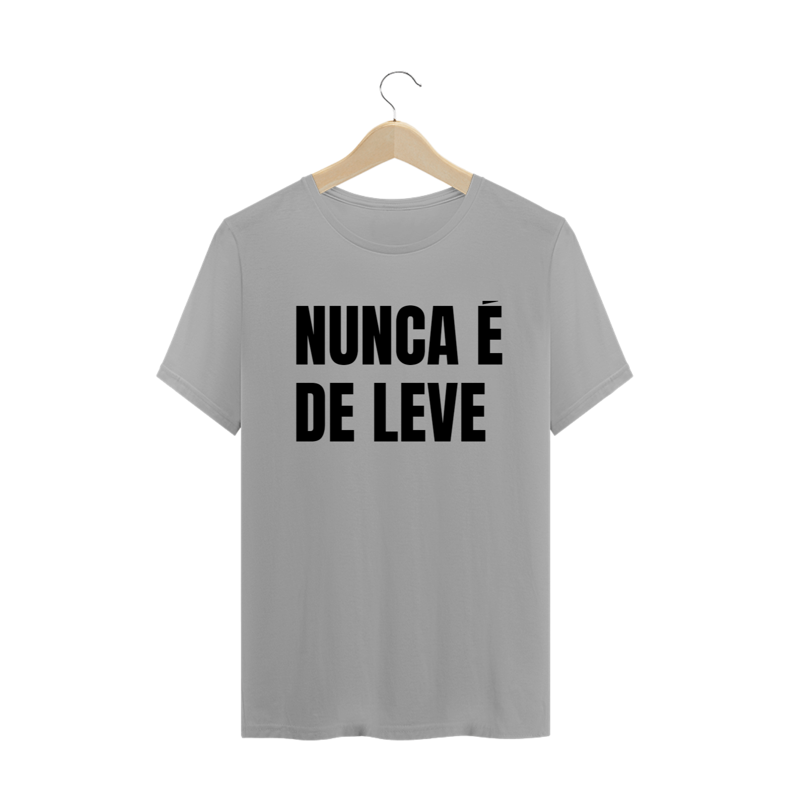 Nome do produto  NUNCA É DE LEVE