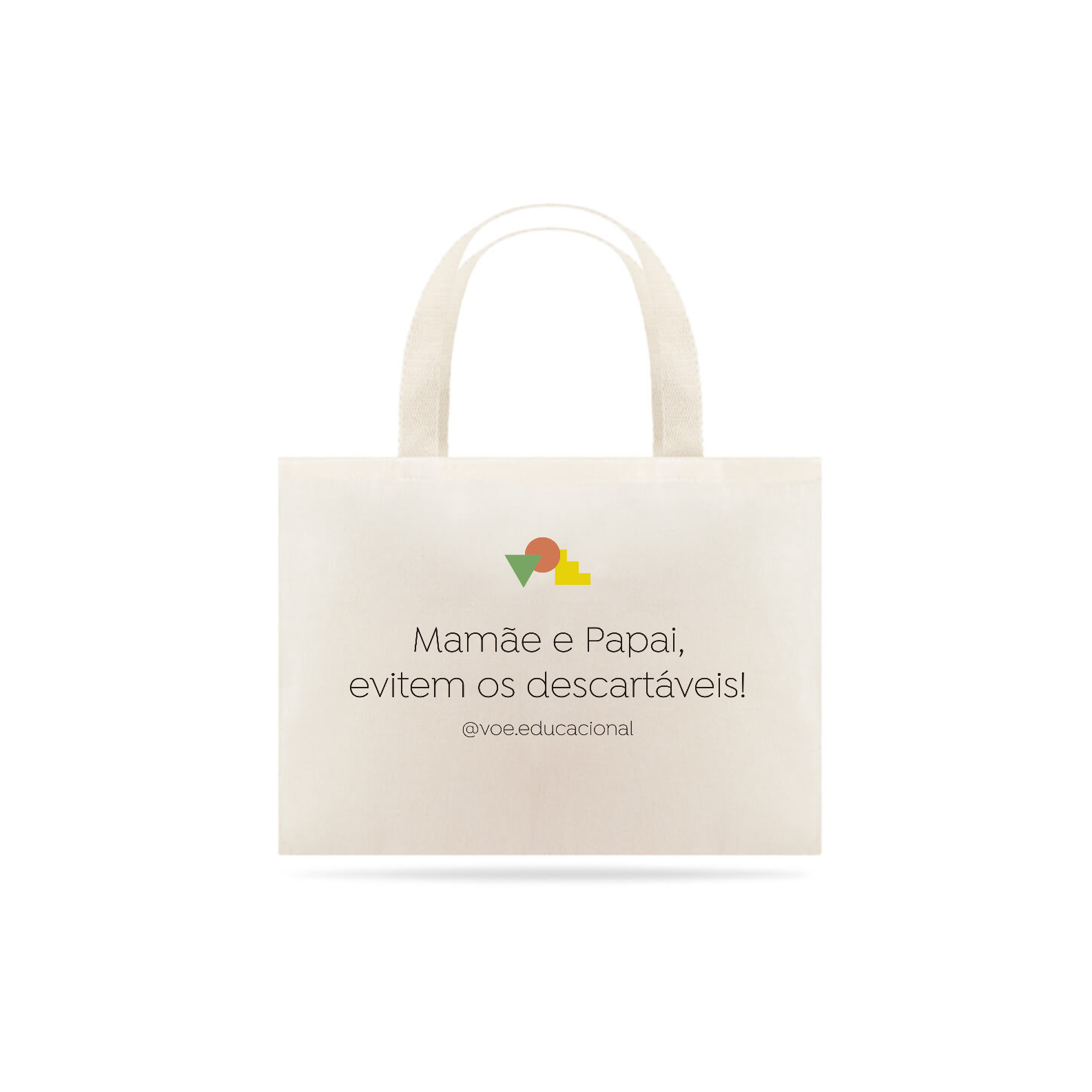 Ecobag Mamãe e Papai, evitem os descartáveis!