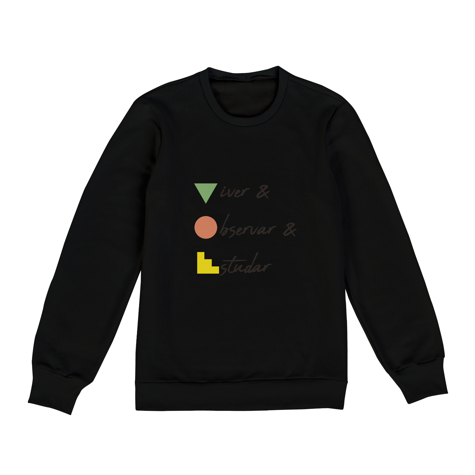 Moletom Viver Observar Estudar