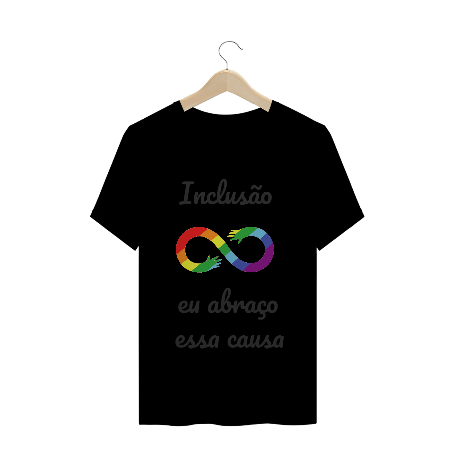 Nome do produto: Inclusão eu abraço essa causa
