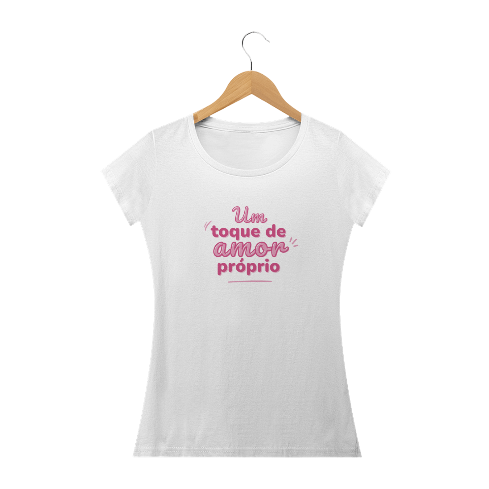 Camiseta Feminina  Amor Próprio