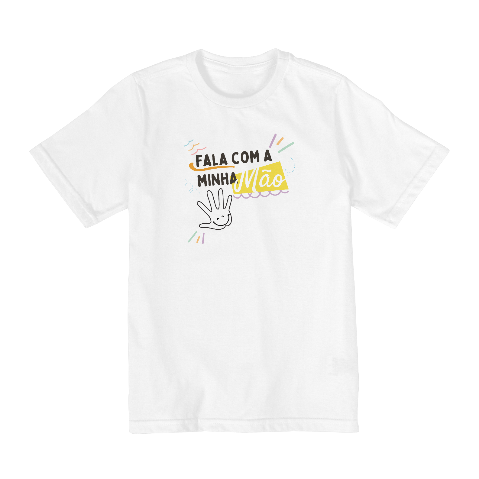 Camiseta Infantil: Fale com a minha mão