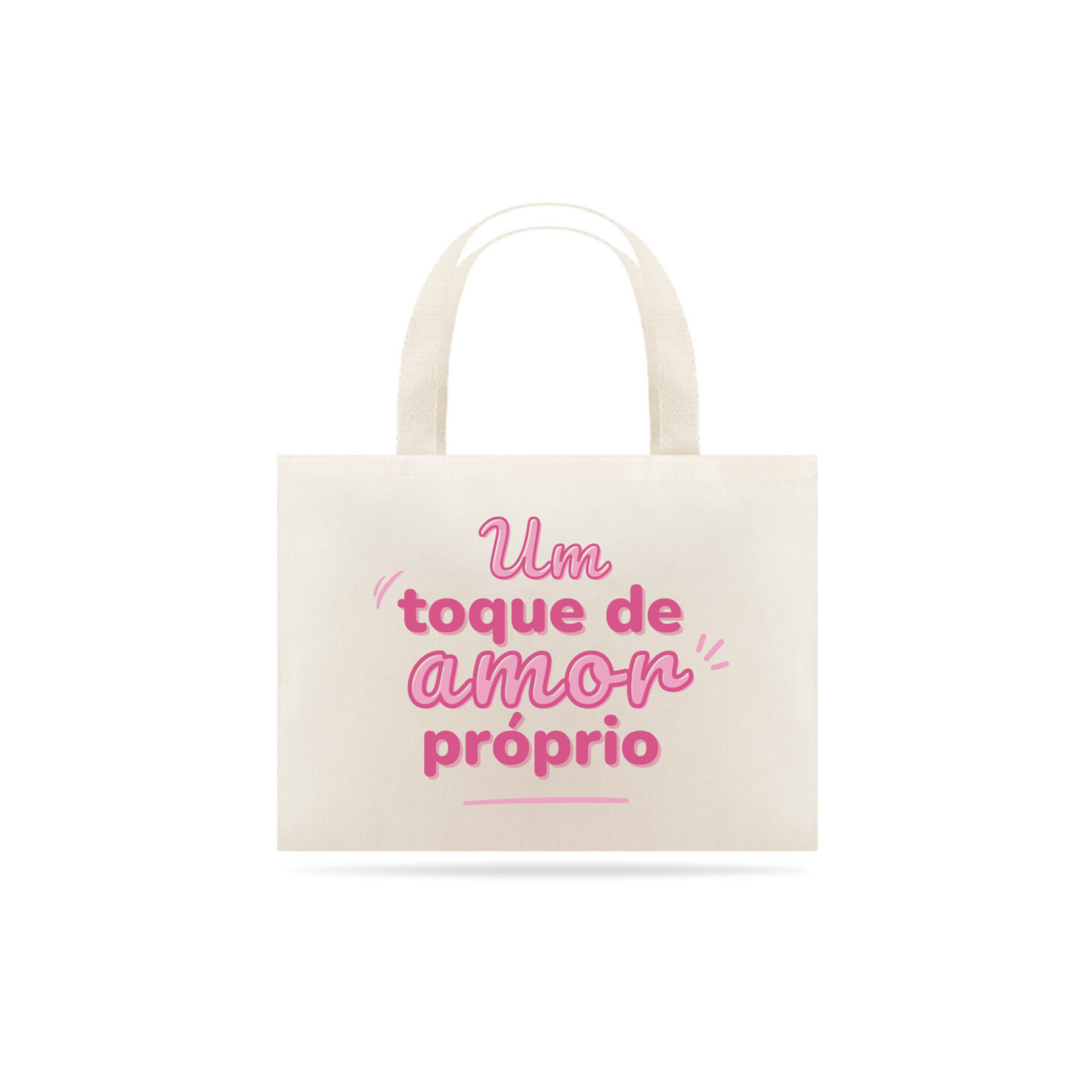 Bolsa Um Toque de amor Próprio