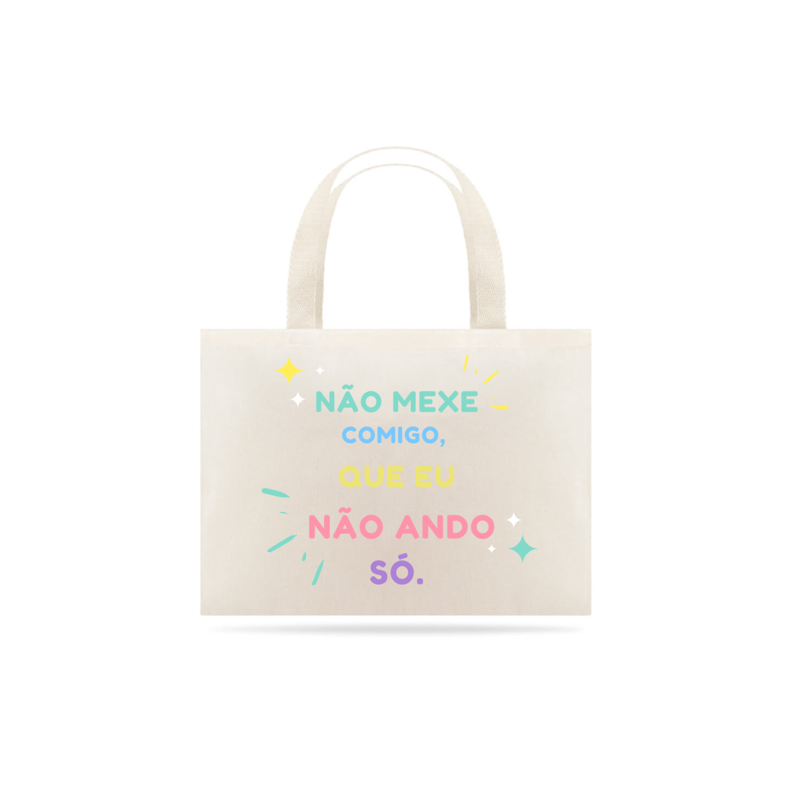 Bolsa Não Mexe Comigo