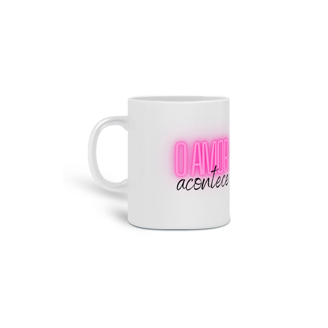 Caneca: O Amor Acontece