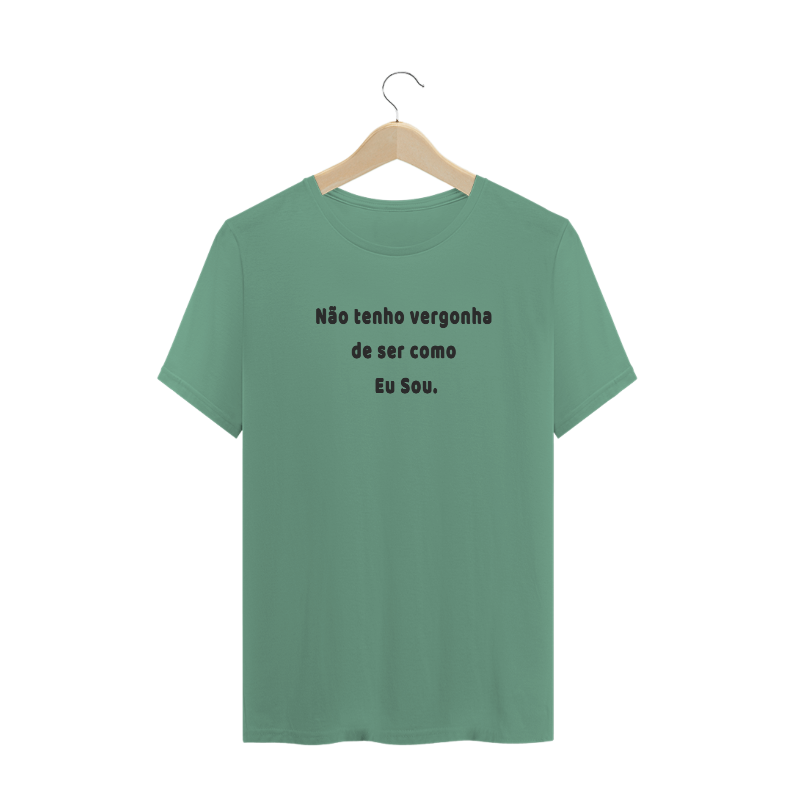 T-SHIRT ESTONADA - ACEITAÇÃO - Não tenho vergonha de ser como Eu Sou..