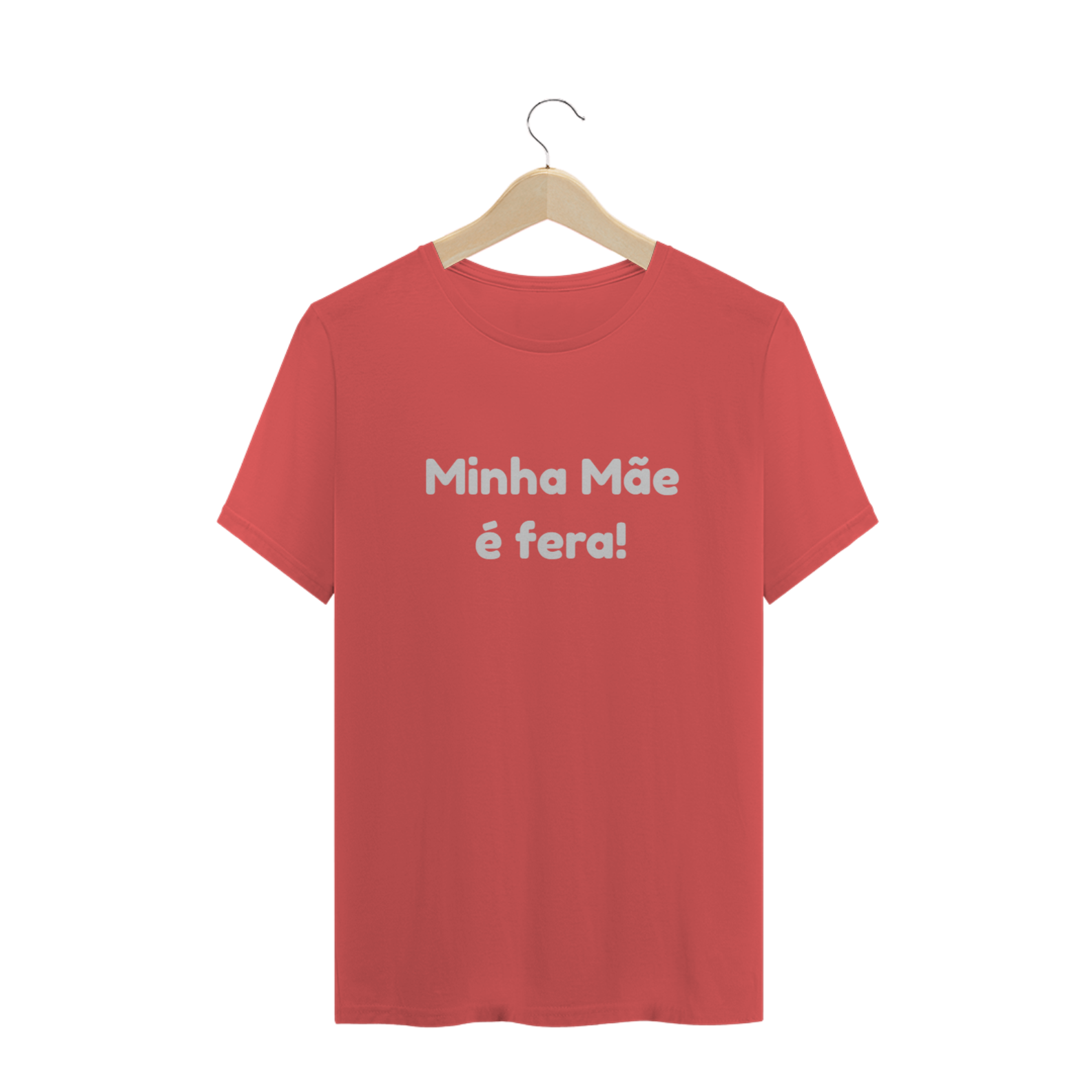 T-SHIRT ESTONADA MASC -  FERA: Minha Mãe fera!