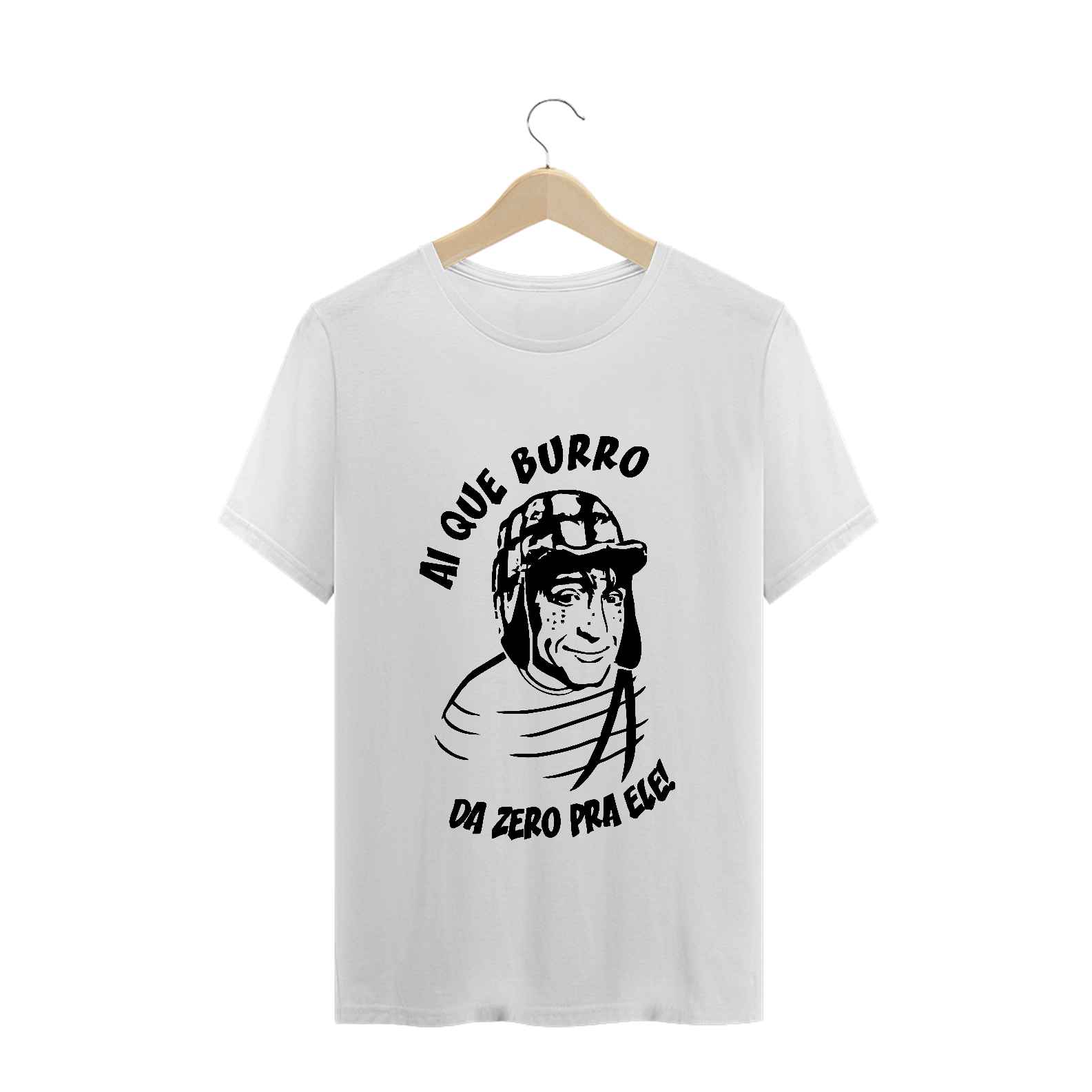 T-Shirt Ai que Burro da Zero pra ele Masc.