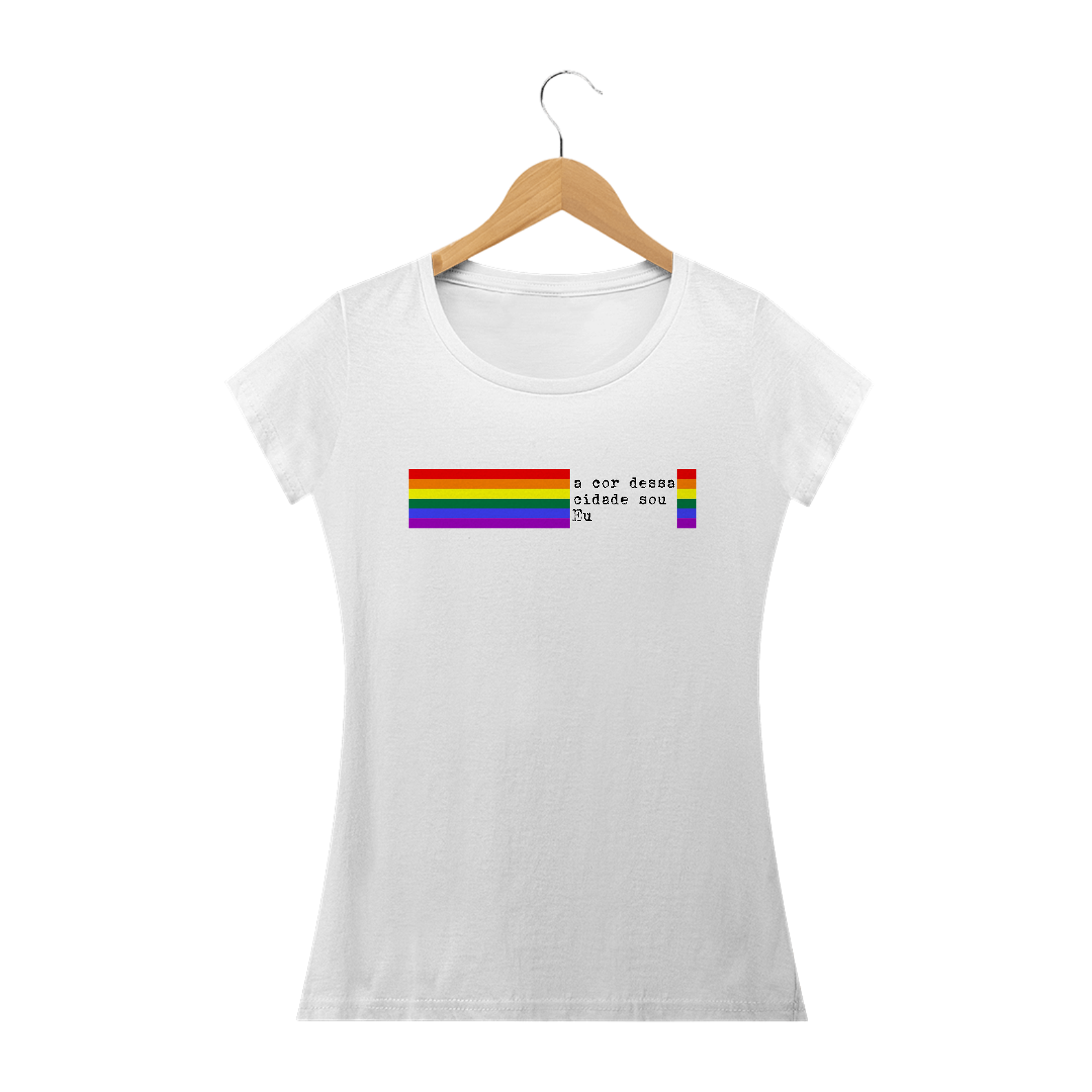 T-Shirt A cor dessa cidade sou eu Femin.