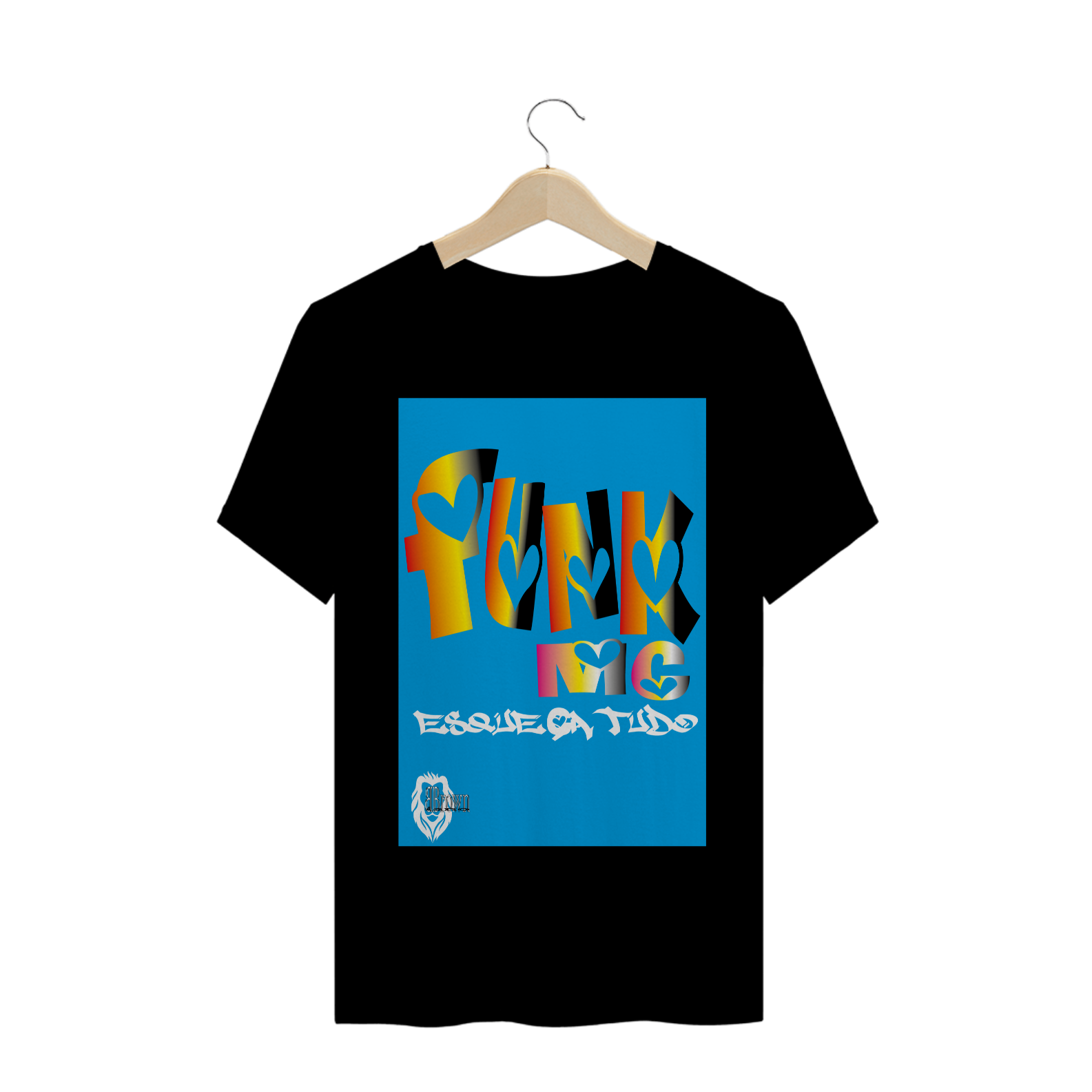 Camiseta Funk MC Esqueça Tudo (Original B.Brown)