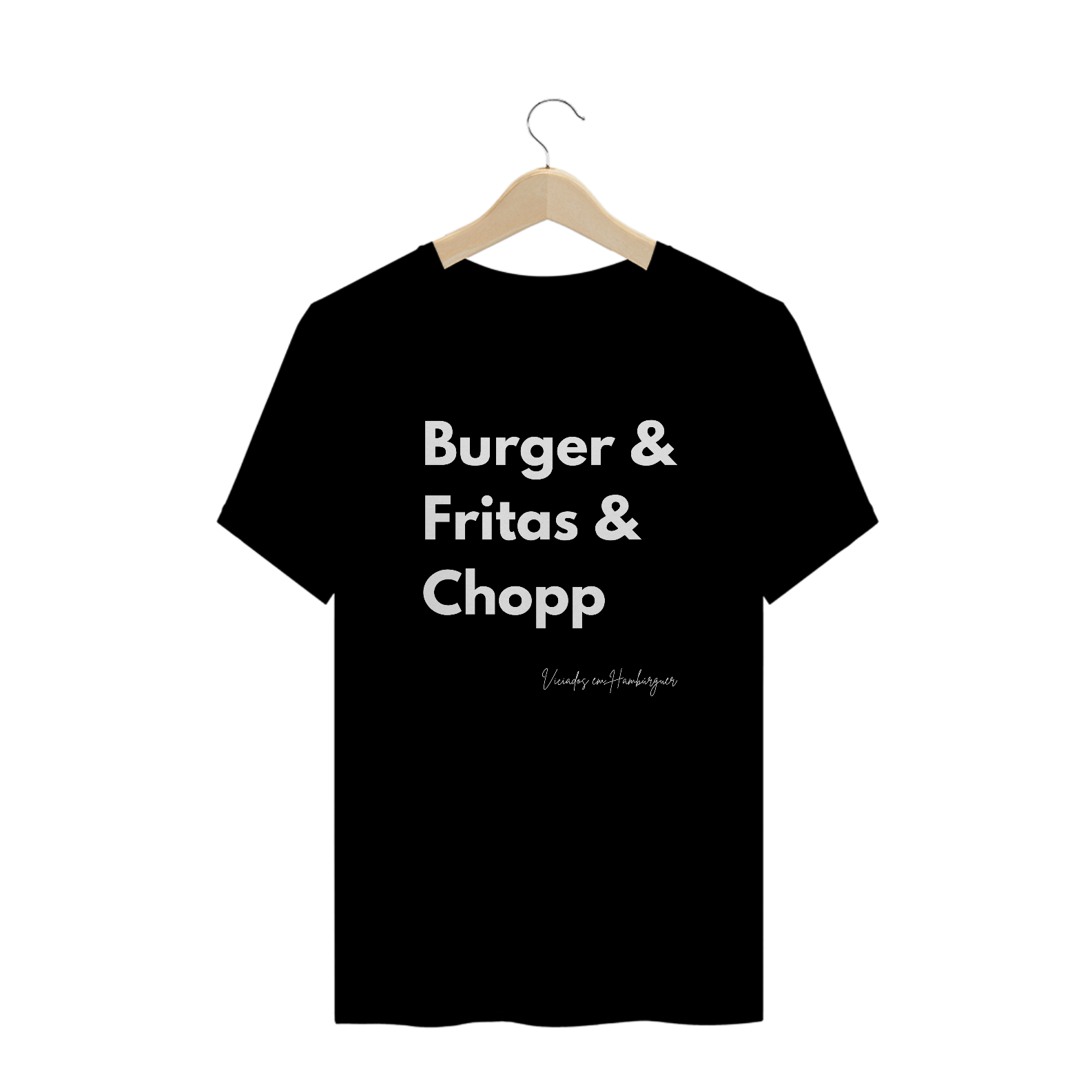 Nome do produto  Camiseta Burger & Fritas & Chopp