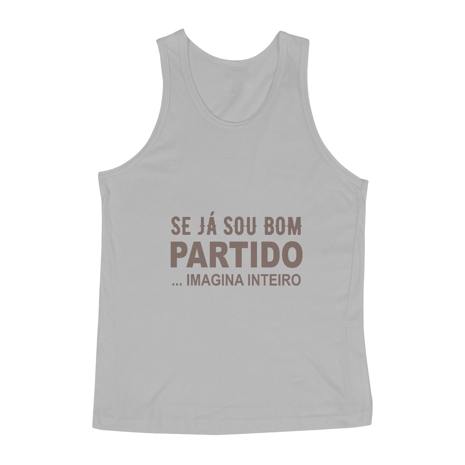 Nome do produto  REGATA - SOU BOM PARTIDO