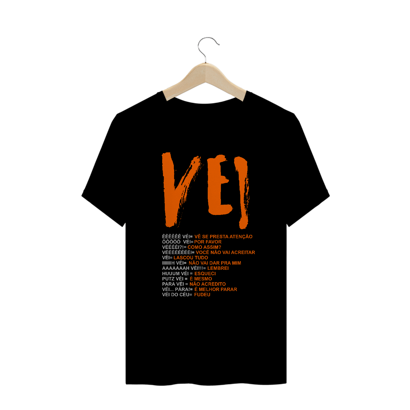 Nome do produto: CAMISA ENTENDA A GIRIA VÉI