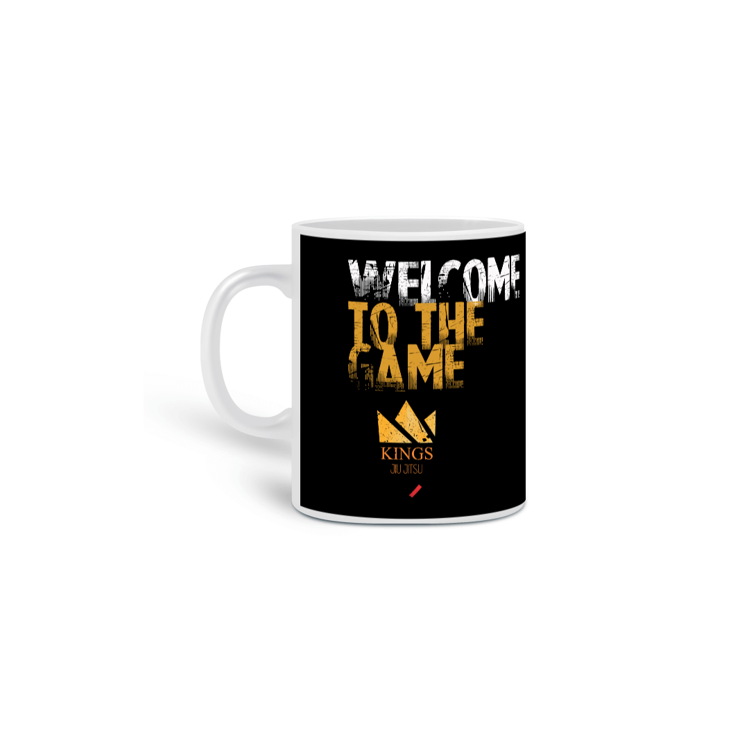 Nome do produto  Caneca Kings Bjj  -  Welcome to the game