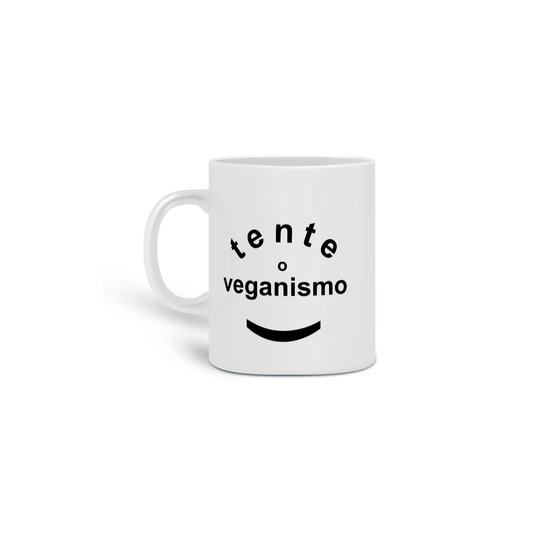 Nome do produto  Caneca Tente o veganismo