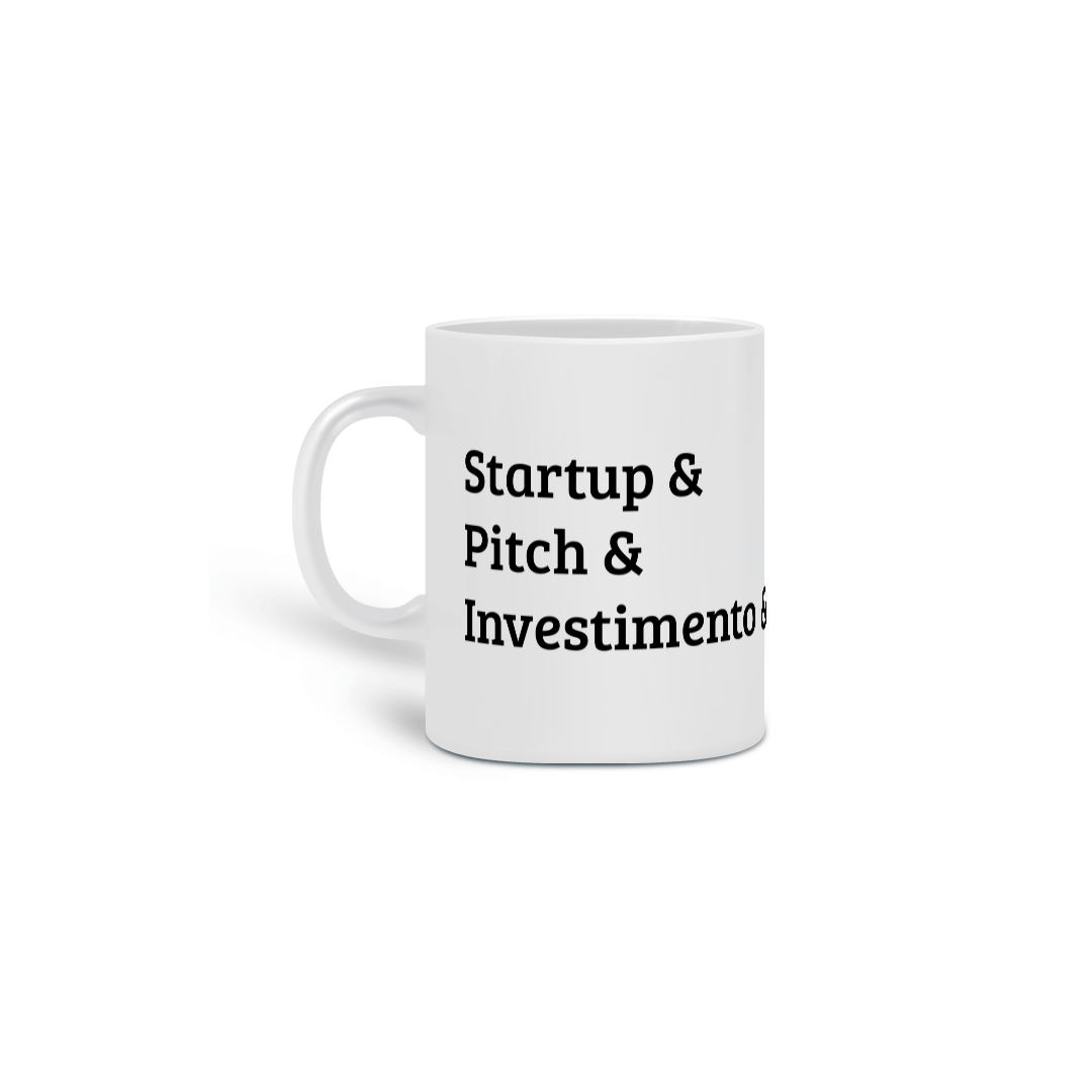 Caneca - Startup & Pitch & Investimento