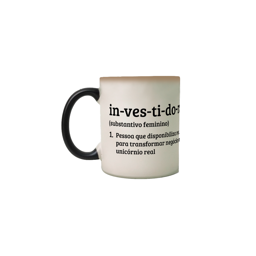 Caneca Mágica - in-ves-ti-do-ra