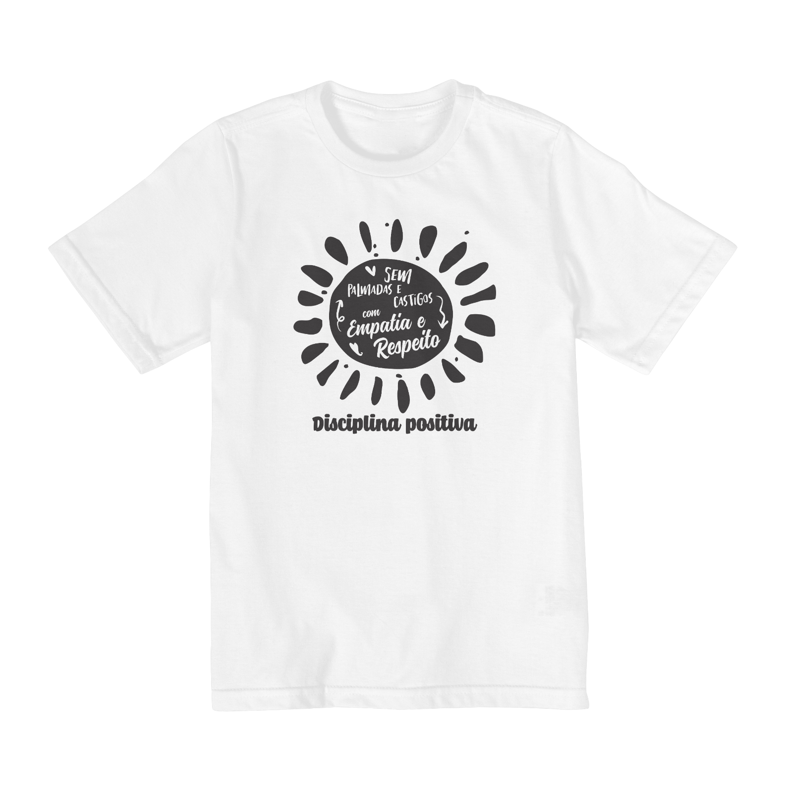 Nome do produto: Camiseta SEM PALMADAS E CASTIGOS: Disciplina positiva