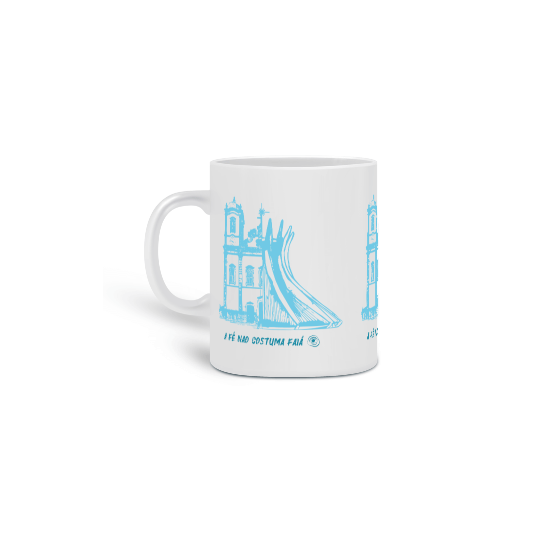 Caneca - A Fé não costuma Faiá