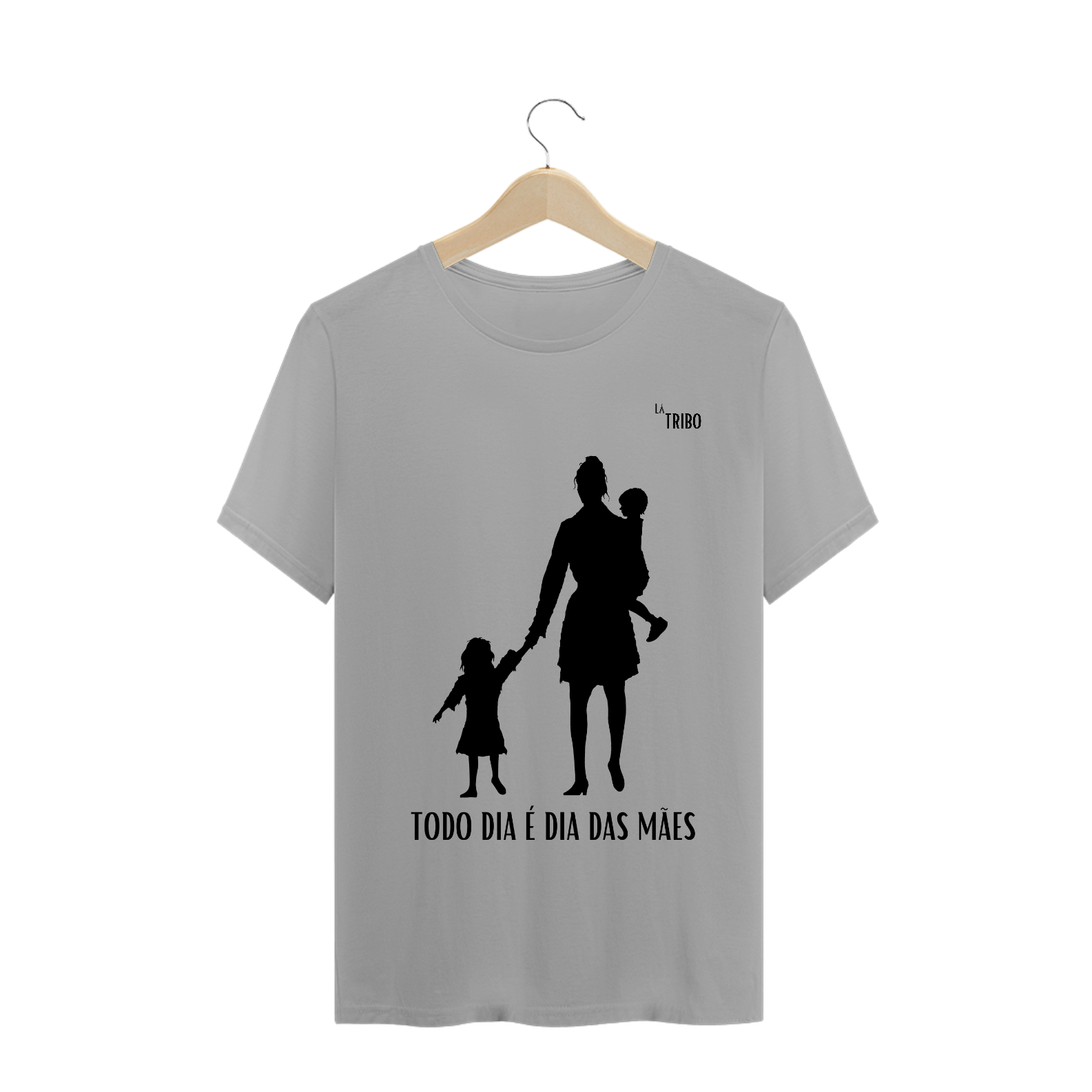 Nome do produto  Camiseta LA TRIBO DAS MÃES QUALITY