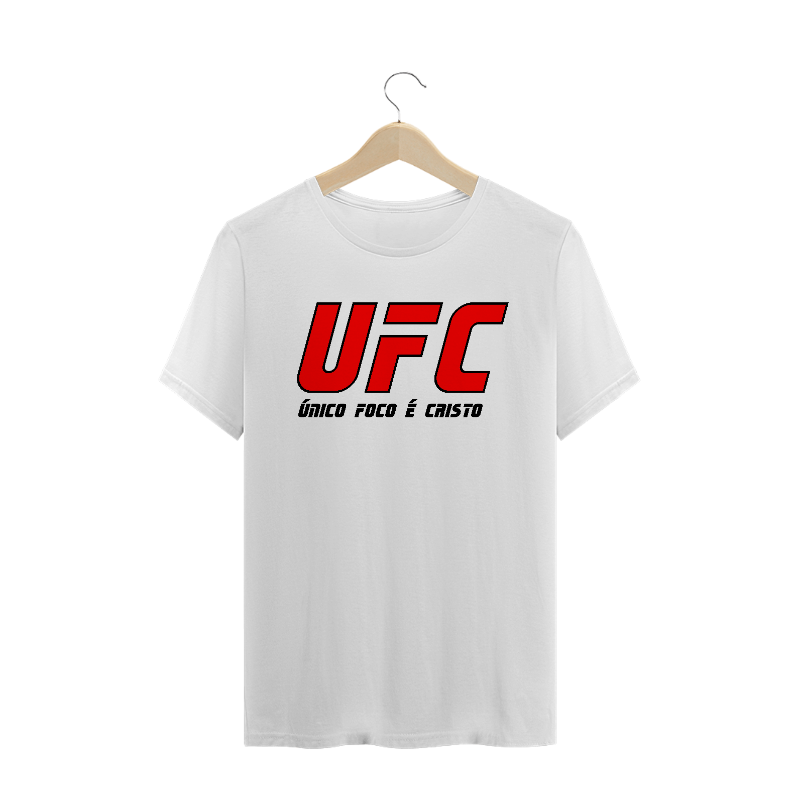 CAMISA UFC - ÚNICO FOCO É CRISTO