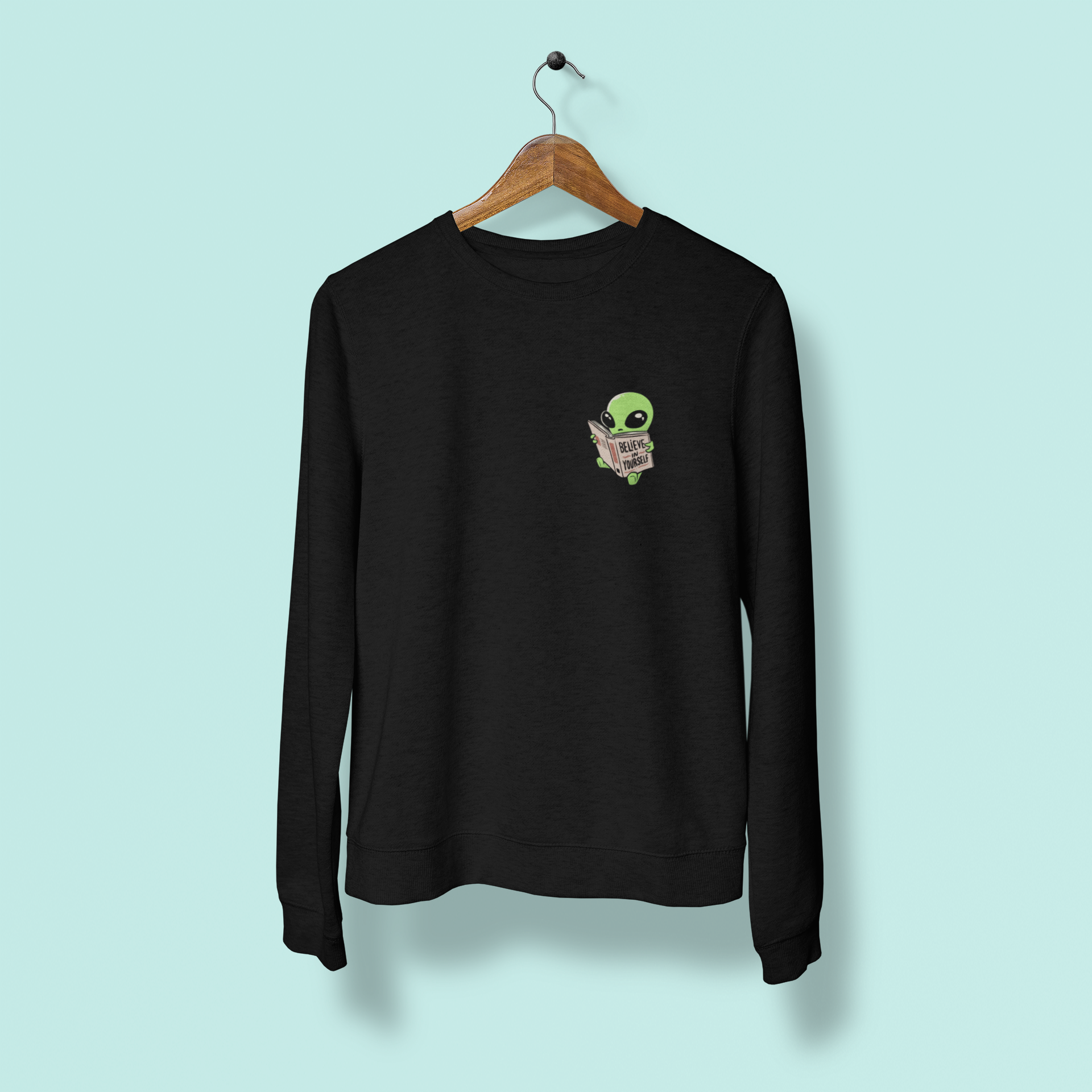 Moletom Belive in Yourself