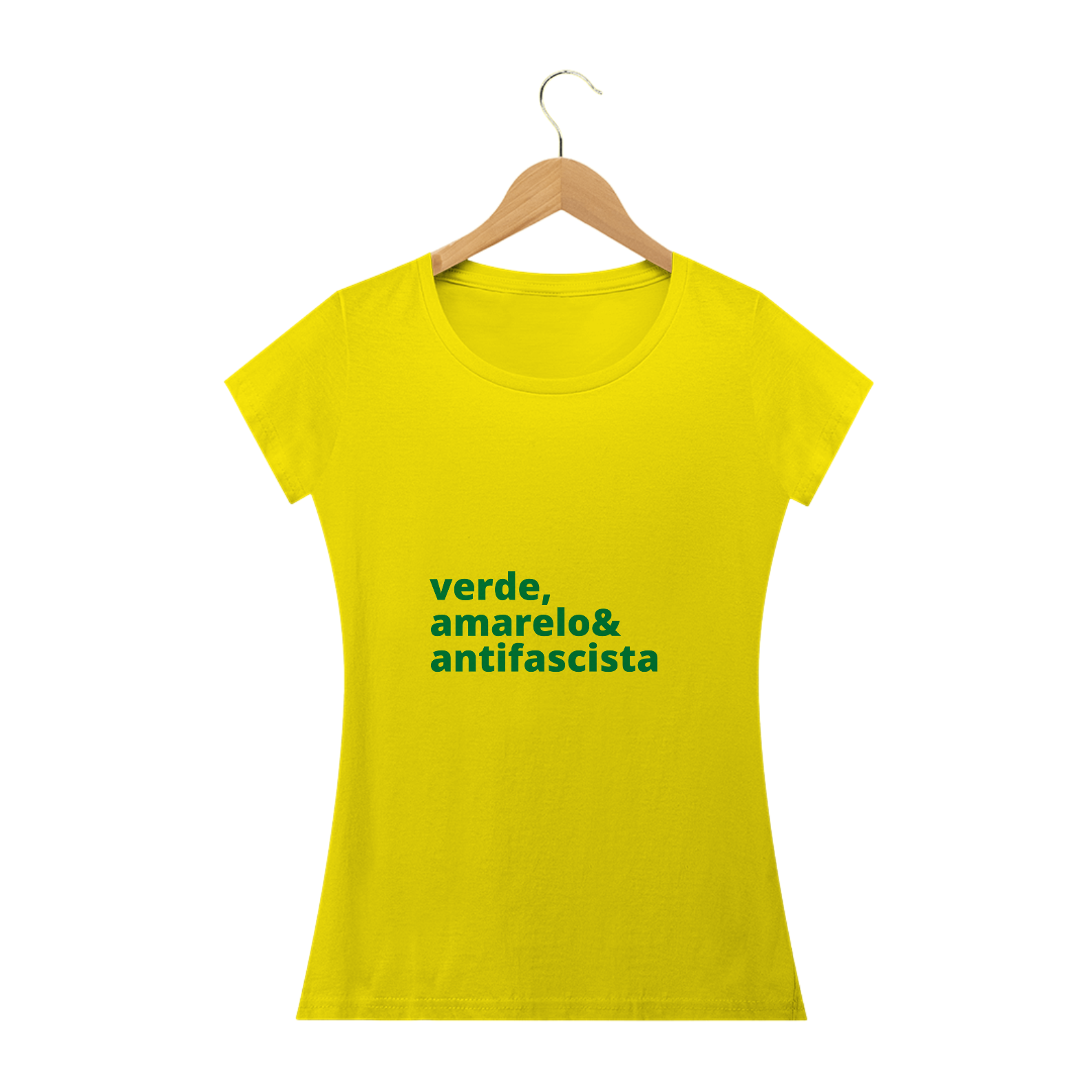Camiseta Fem. Verde, amarelo & antifascista