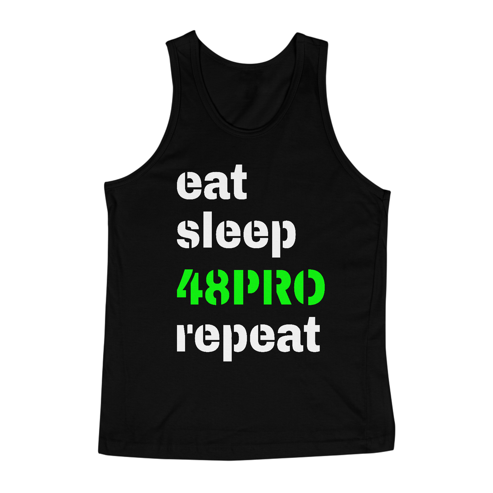CAMISETA REGATA CLASSIC - EAT, SLEEP, 48PRO, REPEAT - 48 PRO ORIGINAL LIFESTYLE