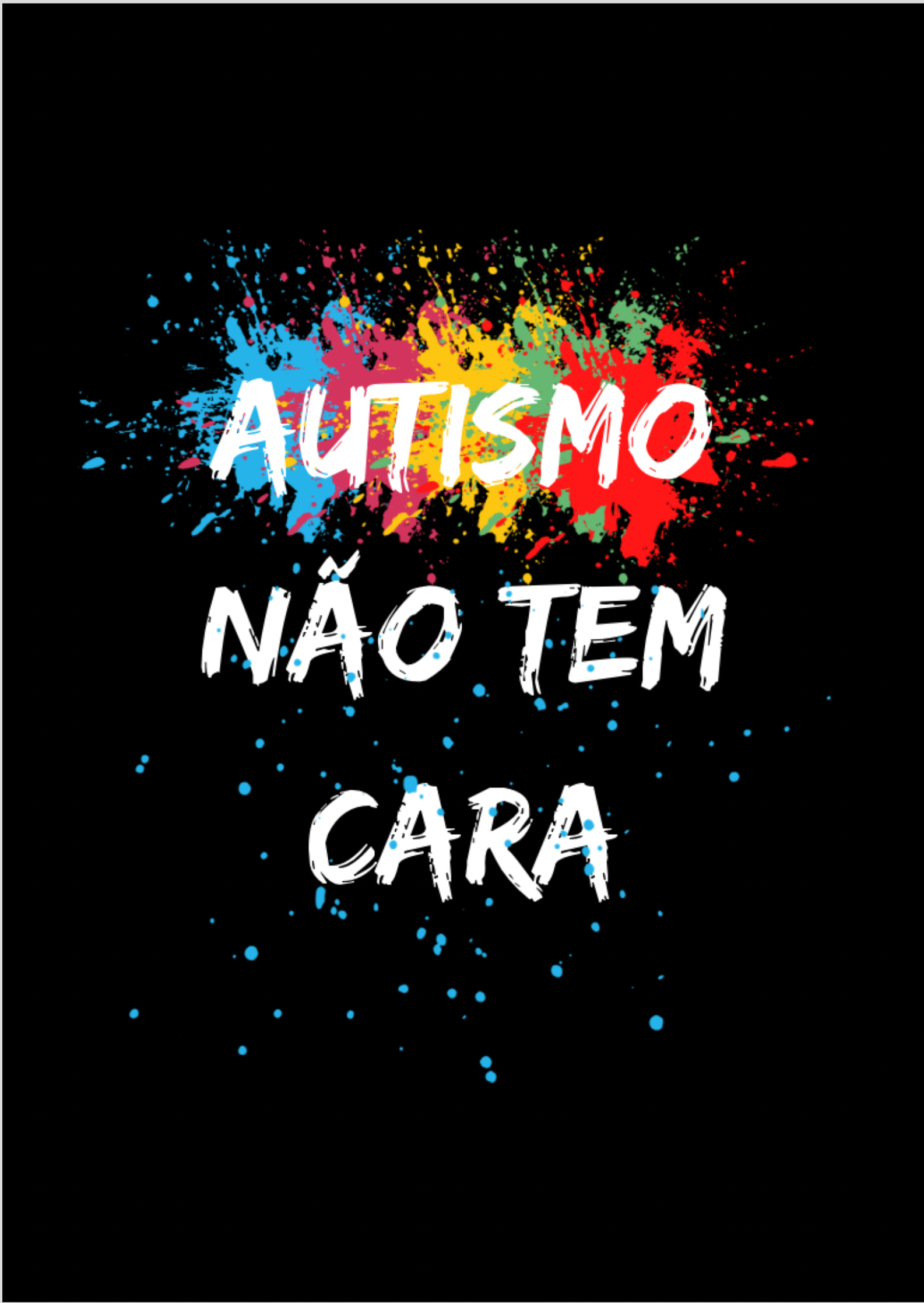 Nome do produto: Gravura Autismo Não tem Cara