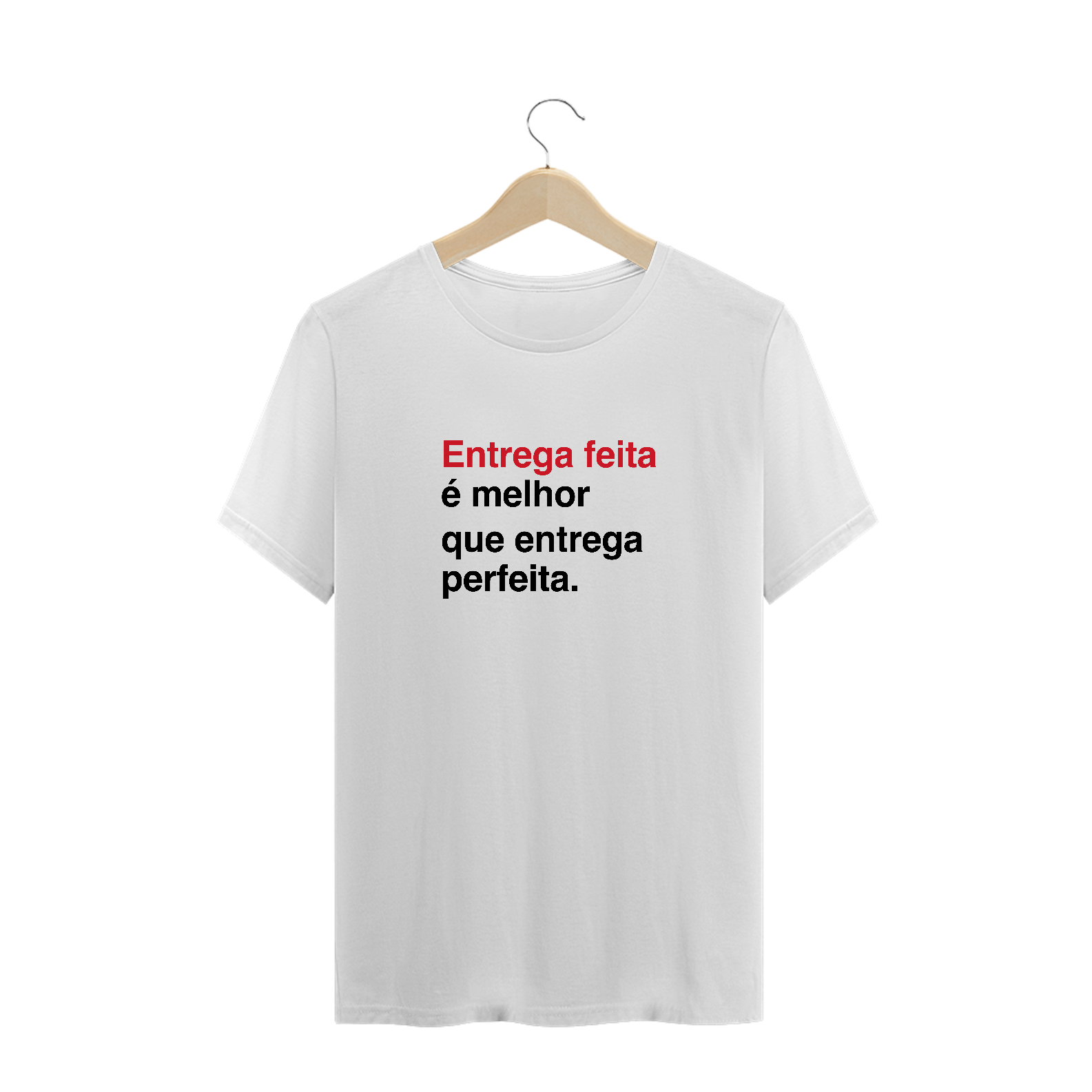 Camiseta Entrega feita Clara