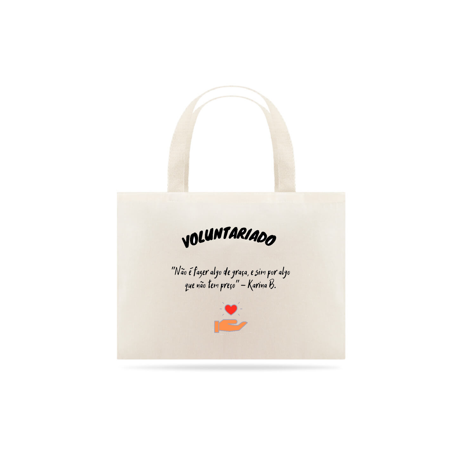 Nome do produto  Ecobag Voluntariado Significado