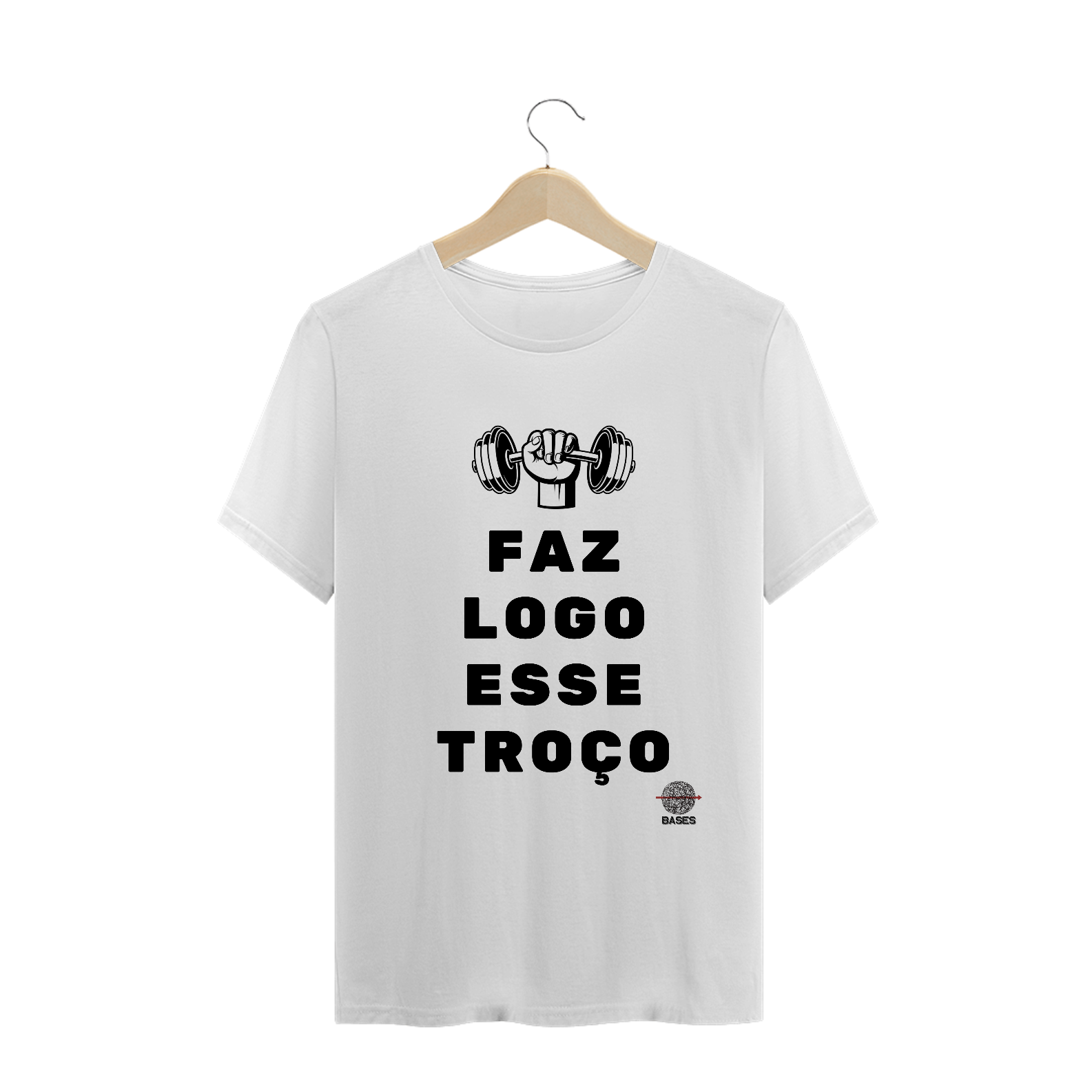 Camiseta - Faz logo esse troço
