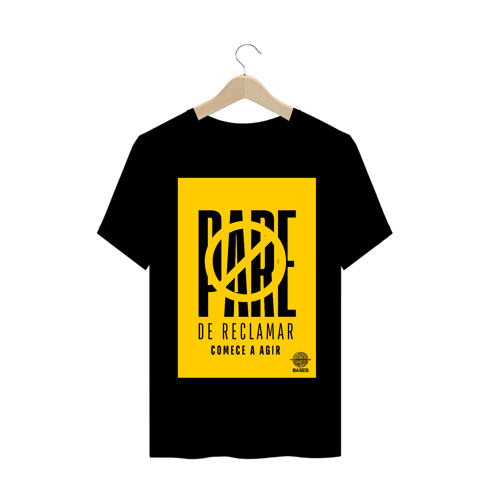 Camiseta Pare de Reclamar