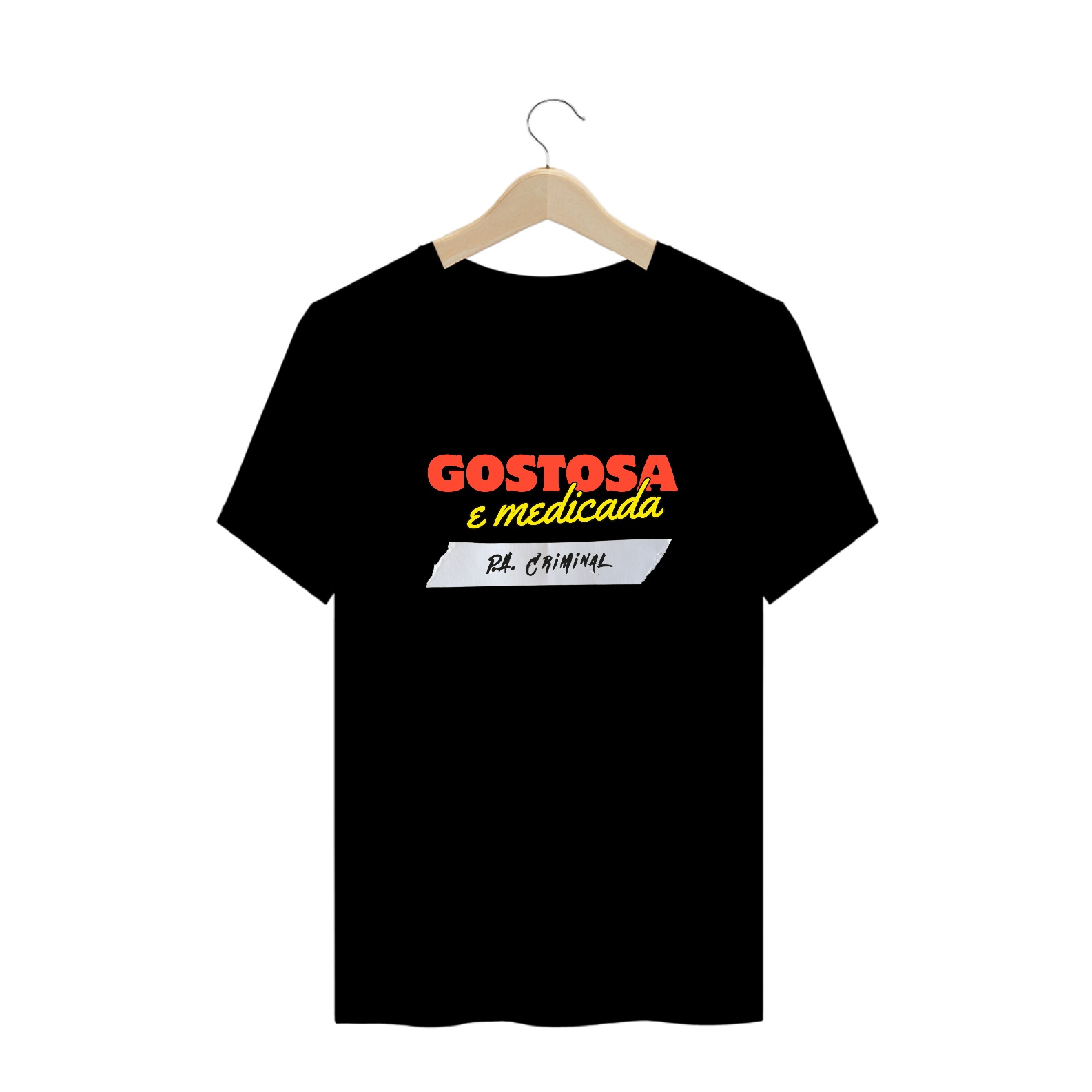 Camiseta Gostosa e Medicada Plus