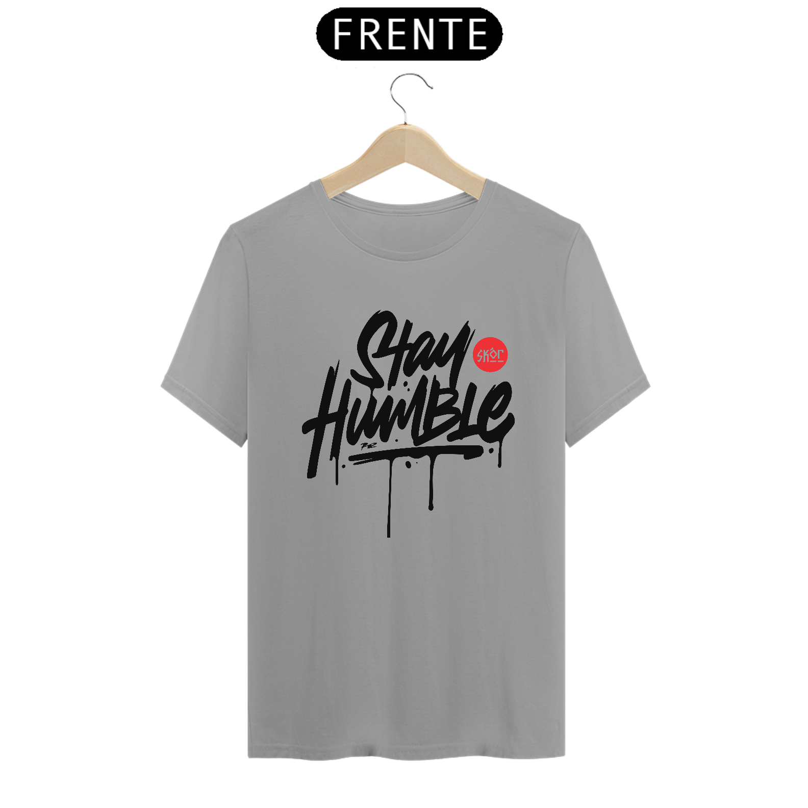 Camiseta Stay Humble Skor 