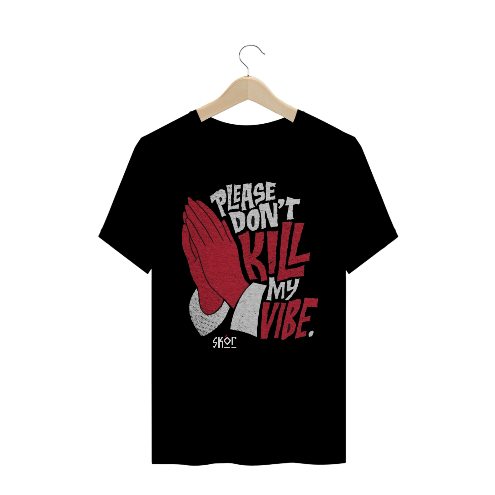 Camiseta Quality Unissex Dont Kill My Vibe