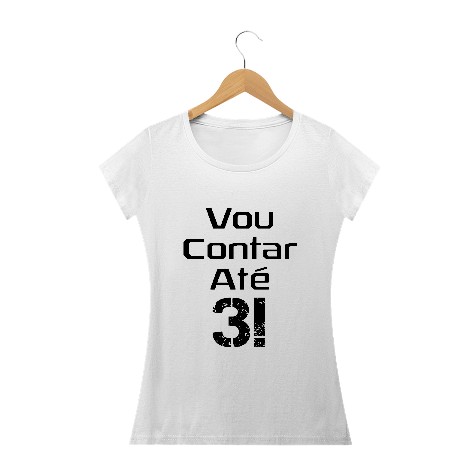 Camiseta baby look Frase Vou Contar Até 3!